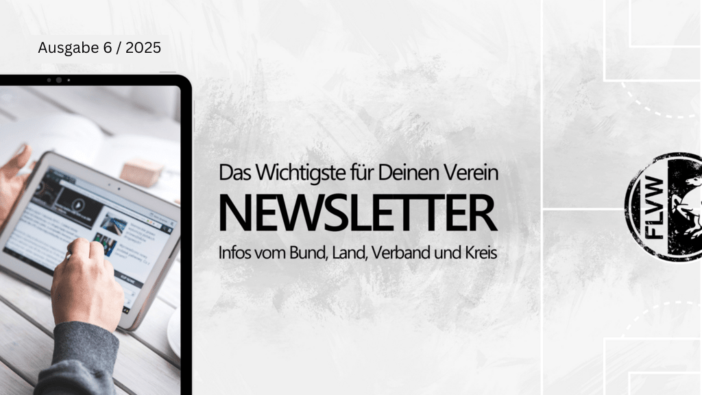 Newsletter Nr. 6/2025 ist online