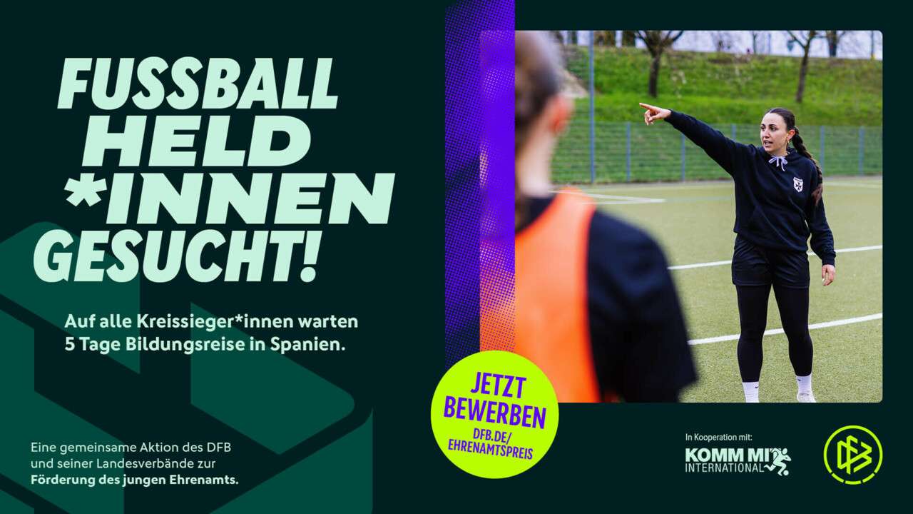 Gesucht werden die Fußballheldinnen und helden 2027!